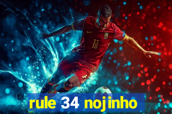 rule 34 nojinho